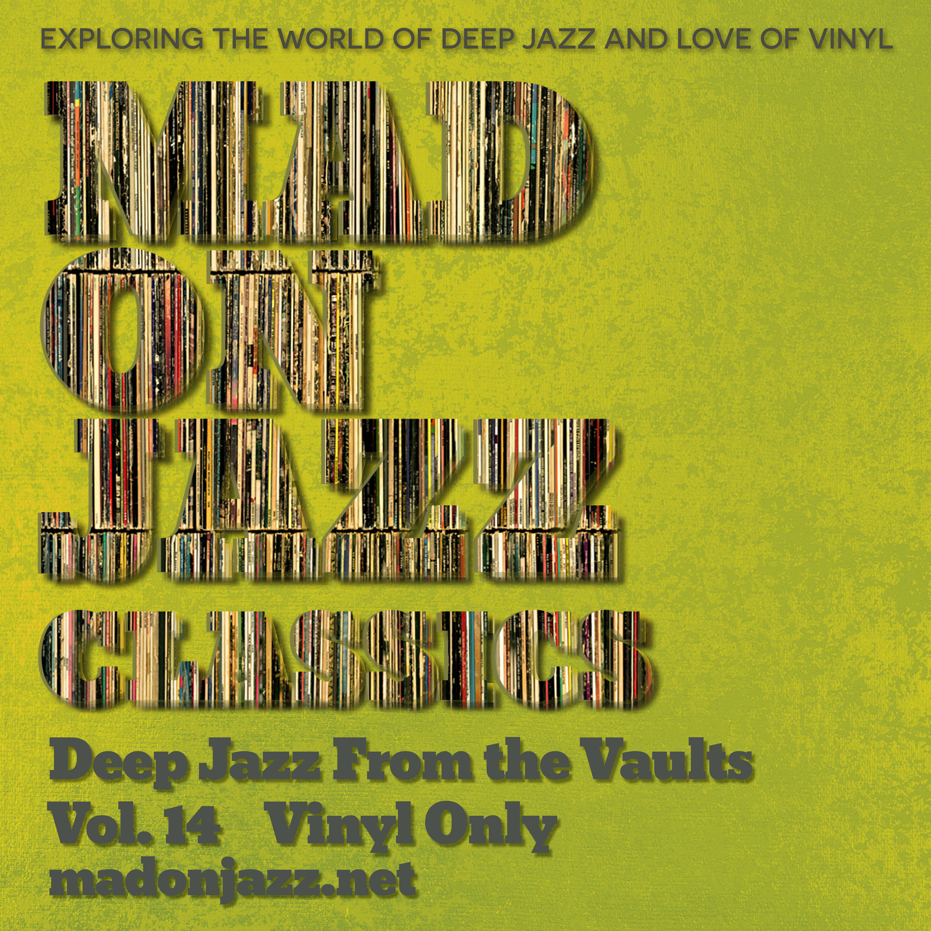MADONJAZZ CLASSICS: Deep Jazz From the Vaults vol 14 - Vinyl only
